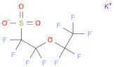 Ethanesulfonic acid, 1,1,2,2-tetrafluoro-2-(1,1,2,2,2-pentafluoroethoxy)-, potassium salt (1:1)