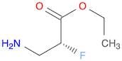 ethyl (2R)-3-amino-2-fluoropropanoate