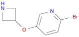 5-(Azetidin-3-yloxy)-2-bromopyridine