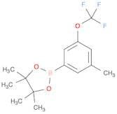 3-Methyl-5-(trifluoromethoxy)phenylboronic acid, pinacol ester