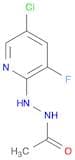 2-(N'-Acetylhydrazino)-5-chloro-3-fluoropyridine