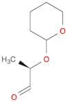 Propanal, 2-[(tetrahydro-2H-pyran-2-yl)oxy]-, (2R)-