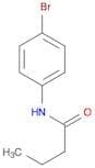 N-(4-Bromophenyl)butanamide