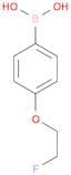 4-(2-Fluoroethoxy)phenylboronic acid