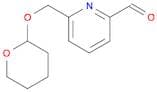 6-(((Tetrahydro-2H-pyran-2-yl)oxy)methyl)picolinaldehyde