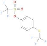 Methanesulfonic acid, 1,1,1-trifluoro-, 4-[(trifluoromethyl)thio]phenyl ester