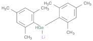 Lithium, [bis(2,4,6-trimethylphenyl)germyl]-