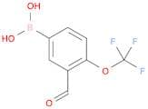 Boronic acid, B-[3-formyl-4-(trifluoromethoxy)phenyl]-