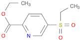 2-Pyridinecarboxylic acid, 5-(ethylsulfonyl)-, ethyl ester