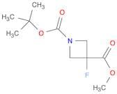 1-tert-butyl 3-methyl 3-fluoroazetidine-1,3-dicarboxylate