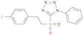 1H-Tetrazole, 5-[[2-(4-fluorophenyl)ethyl]sulfonyl]-1-phenyl-