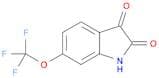 1H-Indole-2,3-dione, 6-(trifluoromethoxy)-