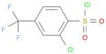 Benzenesulfonyl chloride, 2-chloro-4-(trifluoromethyl)-