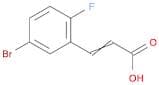 2-Propenoic acid, 3-(5-bromo-2-fluorophenyl)-