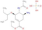 phosphoric acid ethyl (3R,4R,5S)-5-amino-4-acetamido-3-(pentan-3-yloxy)cyclohex-1-ene-1-carboxylate