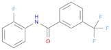 N-(2-Fluorophenyl)-3-(trifluoromethyl)benzamide