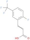 2-PROPENOIC ACID, 3-[2-FLUORO-5-(TRIFLUOROMETHYL)PHENYL]-