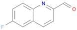 2-Quinolinecarboxaldehyde, 6-fluoro-