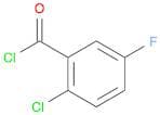2-Chloro-5-fluorobenzoyl chloride