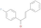 1-​(4-​Fluorophenyl)​-​3-​phenyl-​2-​propen-​1-​one
