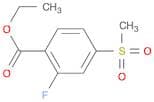 Ethyl 2-fluoro-4-(methylsulfonyl)benzoate