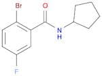 N-Cyclopentyl 2-bromo-5-fluorobenzamide