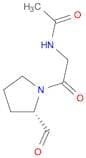 (S)-N-(2-(2-FORMYL-1-PYRROLIDINYL)-2-OXOETHYL)ACETAMIDE
