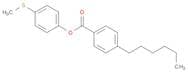 Benzoic acid, 4-hexyl-, 4-(methylthio)phenyl ester