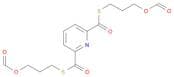 2,6-Pyridinedicarbothioic acid, S,S-bis[3-(formyloxy)propyl] ester