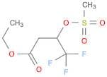 Butanoic acid, 4,4,4-trifluoro-3-[(methylsulfonyl)oxy]-, ethyl ester