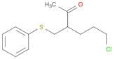 2-Hexanone, 6-chloro-3-[(phenylthio)methyl]-