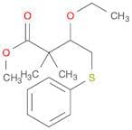 Butanoic acid, 3-ethoxy-2,2-dimethyl-4-(phenylthio)-, methyl ester