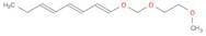 1,3,5-Octatriene, 1-[(2-methoxyethoxy)methoxy]-, (E,E,E)-