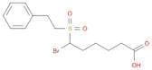 Hexanoic acid, 6-bromo-6-[(2-phenylethyl)sulfonyl]-