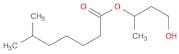 Heptanoic acid, 6-methyl-, 3-hydroxy-1-methylpropyl ester