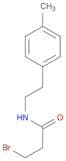 Propanamide, 3-bromo-N-[2-(4-methylphenyl)ethyl]-