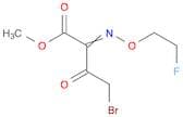 Butanoic acid, 4-bromo-2-[(2-fluoroethoxy)imino]-3-oxo-, methyl ester