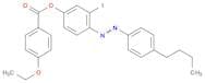 Benzoic acid, 4-ethoxy-, 4-[(4-butylphenyl)azo]-3-iodophenyl ester