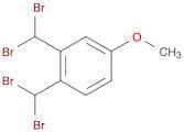 Benzene, 1,2-bis(dibromomethyl)-4-methoxy-