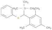 Silane, trimethyl[(phenylthio)(2,4,6-trimethylphenyl)methyl]-