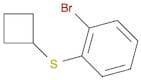 Benzene,1-bromo-2-(cyclobutylthio)-