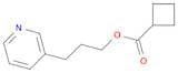 Cyclobutanecarboxylic acid, 3-(3-pyridinyl)propyl ester