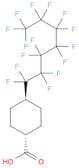 Cyclohexanecarboxylic acid, 4-(pentadecafluoroheptyl)-, trans-