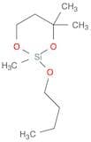 1,3-Dioxa-2-silacyclohexane, 2-butoxy-2,4,4-trimethyl-