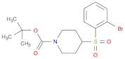 1-Piperidinecarboxylicacid, 4-[(2-bromophenyl)sulfonyl]-, 1,1-dimethylethyl ester
