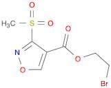 4-Isoxazolecarboxylic acid, 3-(methylsulfonyl)-, 2-bromoethyl ester