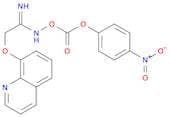 Ethanimidamide, N-[[(4-nitrophenoxy)carbonyl]oxy]-2-(8-quinolinyloxy)-