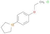 Tellurophenium, 1-(4-ethoxyphenyl)tetrahydro-, chloride