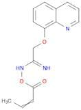 Ethanimidamide, N-[(1-oxo-2-butenyl)oxy]-2-(8-quinolinyloxy)-