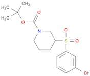 1-Piperidinecarboxylicacid, 3-[(3-bromophenyl)sulfonyl]-, 1,1-dimethylethyl ester